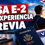 Visa E-2 sin experiencia previa en el negocio: inversionista frente a Nueva York con pasaporte y visa E-2 de Estados Unidos