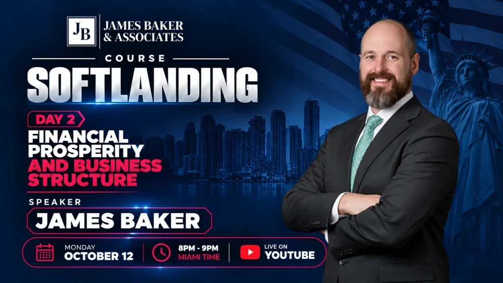 Estructura empresarial en Estados Unidos – curso Soft Landing sesión 2 con James Baker, Amerigo Legal Group